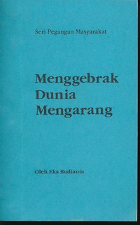 Menggebrak Dunia Mengarang