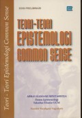 Teori-Teori Epistemologi Common Sense