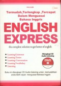 English Express : The Complete Solution to get better of English