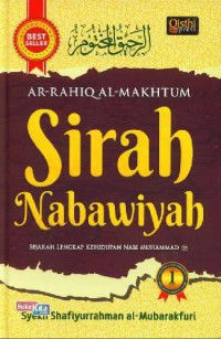 Ar-Raqih al-Makhtum Sirah  Nabawiyah Sejarah Lengkap Kehidupan Nabi Muhammas SAW