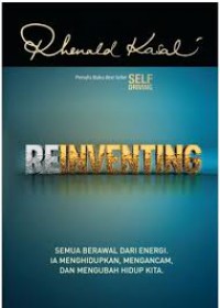 Reinventing Semua Berawal Dari Energi Ia Menghidupkan, Mengancam, dan Mengubah Hidup Kita