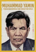 Seri Buku Tempo Muhammad Yamin Penggagas Indonesia yang Dihujat dan Dipuji