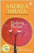 Padang Bulan Novel Pertama Dwilogi Padang Bulan