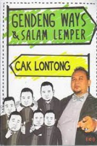 Gendeng Ways dan Salam Lemper