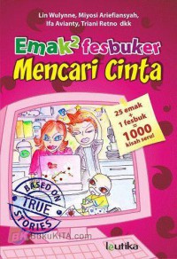 Emak2 Fesbuker Mencari Cinta