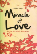 Miracle of Love : Biarkan Aku Selalu Bersamamu