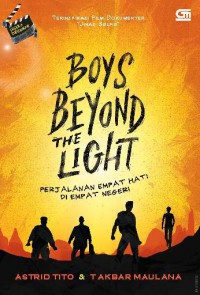 Boys Beyond The Light : Perjalanan Empat Hati di Empat Negeri