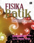 Fisika Batik : Jejak Sains Modern Dalam Seni Tradisi Indonesia