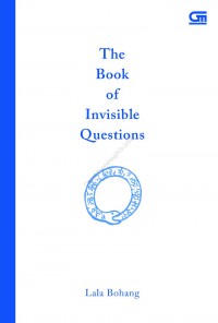 The Book of Invisible Questions