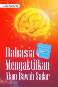 Rahasia Mengaktifkan Alam Bawah Sadar