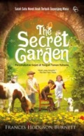 The Secret Garden: Persahabatan Sejati di Tengah Taman Rahasia