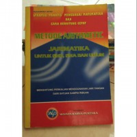 Metode Arithmetic Jarimatika : Untuk SMP, SMA dan Umum