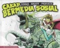 Cakap Bermedia Sosial: Cerdas, Kreatif, Produktif