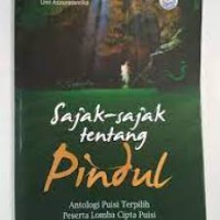 Sajak-Sajak Tentang Pindul : Antologi Puisi Terpilih Peserta Lomba Cipta Puisi