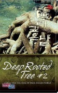 Deep Rooted Tree Vol. 2 = Cinta dan Legenda Di Balik Aksara Korea