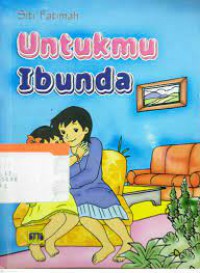 Untukmu Ibunda