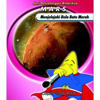 Mars: Menjelajahi Bola Batu Merah