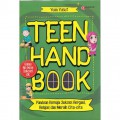 Teen Handbook : Panduan Remaja Sukses Bergaul, Belajar dan Meraih Cita-cita