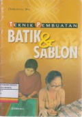 Teknik Pembuatan Batik & Sablon