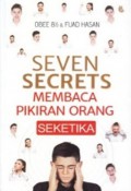 Seven secrets : membaca pikiran orang seketika