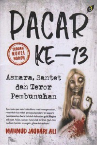 Pacar ke-13: Asmara, Santet, dan Teror Pembunuhan