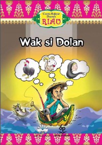 Wak SI Dolan dan Cerita-Cerita Lain