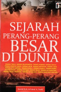 Sejarah Perang-Perang Besar Di Dunia