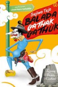 Balada Gathak Gathuk : Lorong Waktu Centhini