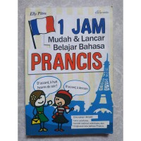 1 jam mudah & lancar belajar bahasa Prancis