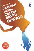 Panduan Calon Baptis Dewasa (Edisi Revisi)