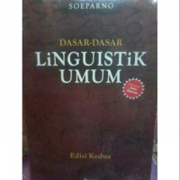 Dasar-Dasar Linguistik Umum Edisi Kedua