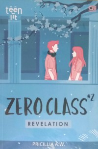 Zero Class #2: Revelation