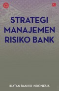 Strategi Manajemen Risiko Bank