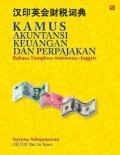 Kamus Akuntansi, Keuangan dan Perpajakan Tionghoa-Indonesia-Inggris --- 15.660