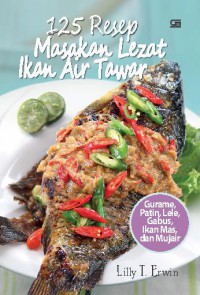 125 Resep Masakan Lezat Ikan Air Tawar