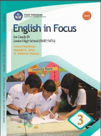 English in Focus for Grade IX Junior High School (SMP/MTs)