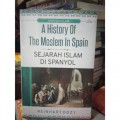 A history of the moslem in Spain = sejarah islam di Spanyol