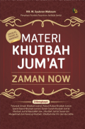 Materi Khutbah Jum'at Zaman Now