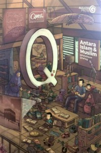 Quest komik : Antara Islam & Muslim