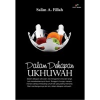 Dalam dekapan ukhuwah