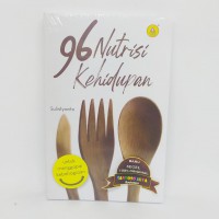 96 nutrisi kehidupan (untuk menggapai kehidupan)