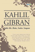 Kahlil Gibran: Setitis Air Mata, Seulas Senyum