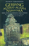 Gerbang-gerbang agama nusantara : Hindu, Yahudi,RU-Konghucu, Islam & Nasrani kajian antropologi agama dan kesehatan di Barus