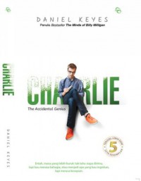 Charlie: The Accidental Genius