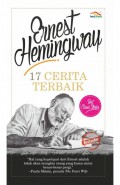 Tujuh belas (17) Cerita terbaik Ernest Hemingway