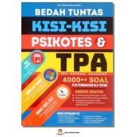 Bedah Tuntas Kisi-Kisi Psikotes & TPA  Tes Potensi Akademik