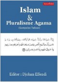 Islam dan Pluralisme Agama (Kumpulan Tulisan)