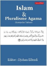 Islam dan Pluralisme Agama (Kumpulan Tulisan)