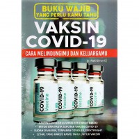 Vaksin Covid-19 Buku Wajib Yang Perlu Kamu Ketahui
