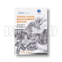 Teknik Dasar Menggambar Bentuk Cara Mudah Belajar Menggambar